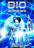 BIO 2 (seconda parte) (eBook, ePUB)