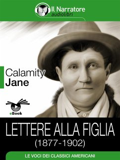Lettere alla figlia (1877-1902) (eBook, ePUB) - Jane, Calamity
