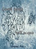 Come pesci nell'acqua (eBook, PDF)