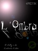 L'Ombra (eBook, ePUB)