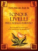 I cinque livelli dell'attaccamento (eBook, ePUB)