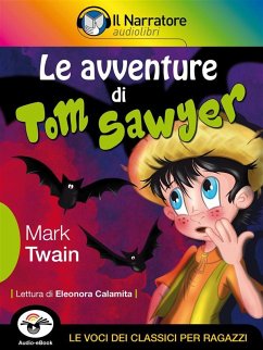 Le avventure di Tom Sawyer (Audio-eBook) (eBook, ePUB) - Twain, Mark