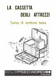 La Cassetta Degli Attrezzi (eBook, ePUB)