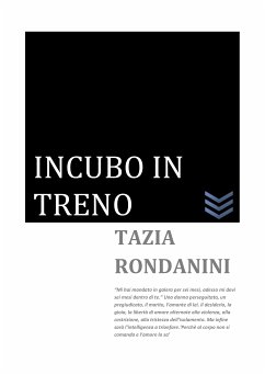 Incubo in treno (eBook, ePUB) - Rondanini, Tazia