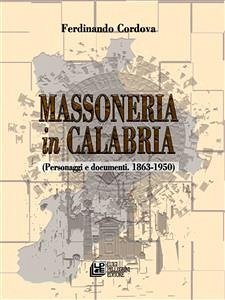 Massoneria in Calabria (eBook, ePUB) - Cordova, Ferdinando