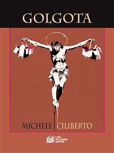 Golgota (eBook, ePUB) - Ciliberto, Michele