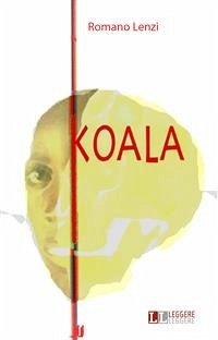 Koala (eBook, ePUB) - Lenzi, Romano