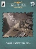 The wakefield variation - come nasce una spia (eBook, PDF)