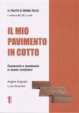 Il mio pavimento in cotto (eBook, PDF)