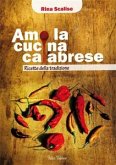 Amo la cucina calabrese. Ricette della tradizione (eBook, ePUB)