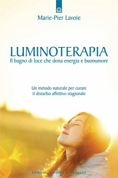 Luminoterapia (eBook, ePUB) - Lavoie, Pier; Marie