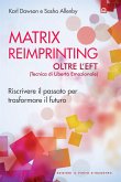 Matrix Reimprinting (eBook, ePUB)