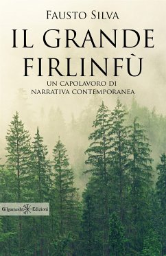 Il grande Firlinfù (eBook, ePUB) - Silva, Fausto