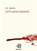 Sette anime dannate (eBook, ePUB)