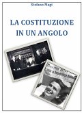 La costituzione in un angolo (eBook, ePUB)