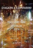 Migliori Vini D'Italia 2014 D'AGATA COMPARINI (eBook, PDF)