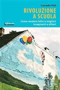 Rivoluzione a scuola (eBook, ePUB) - Poli, Corrado