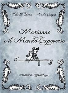 Marianne e il Mondo Capoverso (eBook, ePUB) - Congia, Carlo; Tiberia, Roberta