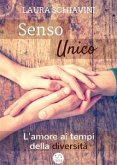 Senso Unico - L'amore ai tempi della diversità (eBook, ePUB)