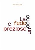 La fede è un dono prezioso (eBook, ePUB)