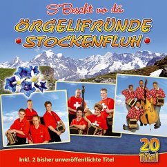 S' Bescht Vo Dä - Örgelifründe Stockenfluh