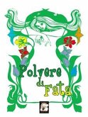 Polvere di fata (eBook, ePUB)