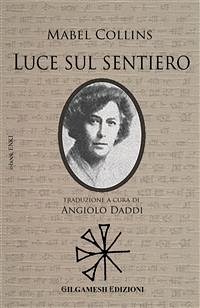 Luce sul Sentiero (eBook, ePUB) - Collins, Mabel