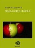 Poesie, scherzi e parodie (eBook, ePUB)