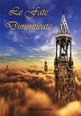 Le Fate Dimenticate (eBook, ePUB)