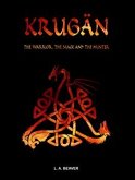 KRUGÄN - The Warrior, the Mage and the Hunter (eBook, ePUB)