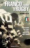 Franco come il Rugby (eBook, ePUB)