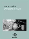 La Storia in due vite (eBook, ePUB)