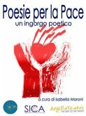 Poesie per la pace (eBook, ePUB) Poesie per la pace (eBook, ePUB)
