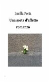 Una sorta d'affetto (eBook, ePUB)