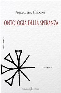 Ontologia della speranza (eBook, ePUB) - Fisogni, Primavera