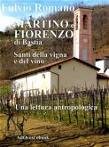 Martino e Fiorenzo di Bastia, santi della vigna e del vino. (eBook, ePUB)