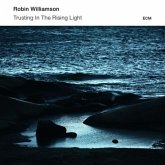 Trusting In The Rising Light (2014) Trusting In The Rising Light (2014)