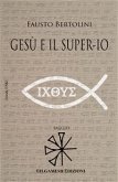 Gesù e il Super-Io (eBook, ePUB)