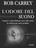 L'Odore del Suono (eBook, ePUB)