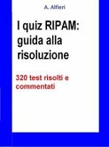 I quiz RIPAM: guida alla risoluzione. 320 test risolti e commentati (eBook, ePUB)