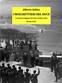 I Moschettieri del Duce (eBook, ePUB)