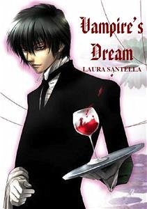 Vampire's dream (eBook, ePUB) - Santella, Laura