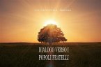 Dialogo verso i popoli fratelli (eBook, ePUB)