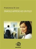 Parole appese ad un filo (eBook, PDF)