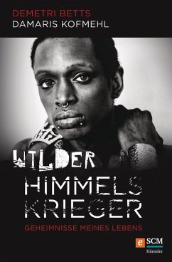 Wilder Himmelskrieger (eBook, ePUB) - Betts, Demetri; Kofmehl, Damaris
