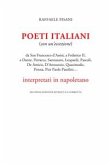 Poeti italiani (con un&quote;eccezione) interpretati in napoletano (eBook, ePUB)