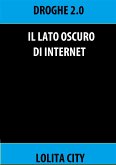 Il lato oscuro di internet (eBook, ePUB)