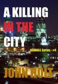 A killing in the city (eBook, ePUB)