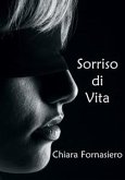 Sorriso di vita (eBook, PDF)