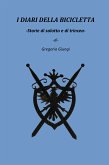 "i diari della bicicletta-storie di salotto e di trincea" (eBook, ePUB)